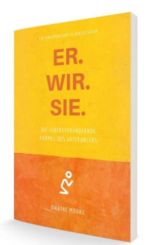 Er. Wir. Sie.