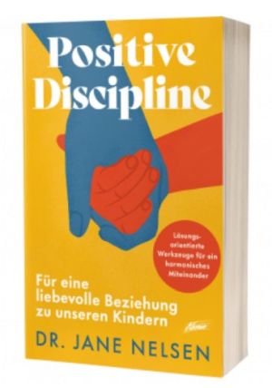 Positive Discipline