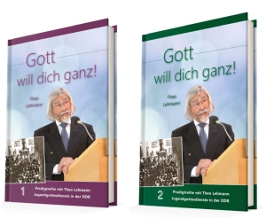 Gott will dich ganz (Bd. 1+2)