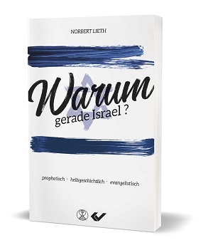 Warum gerade Israel?