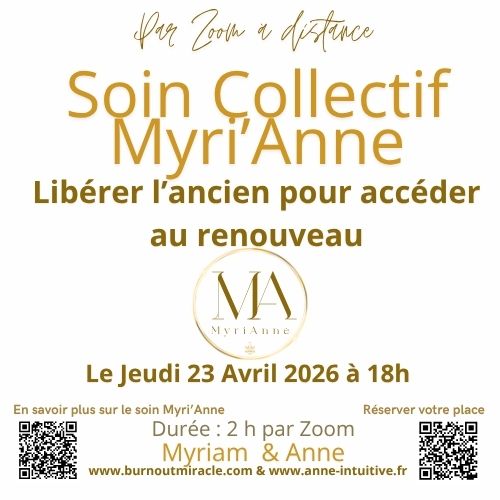 Soin collectif Myrianne se libérer de l'ancien pour accéder au renouveau par Zoom