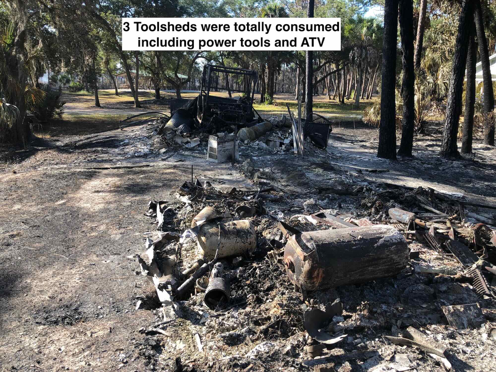 Wildfire destroyed worksheets, tools and ATV