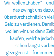 Einseitiger Materialismus ist der Feind von Freiheit