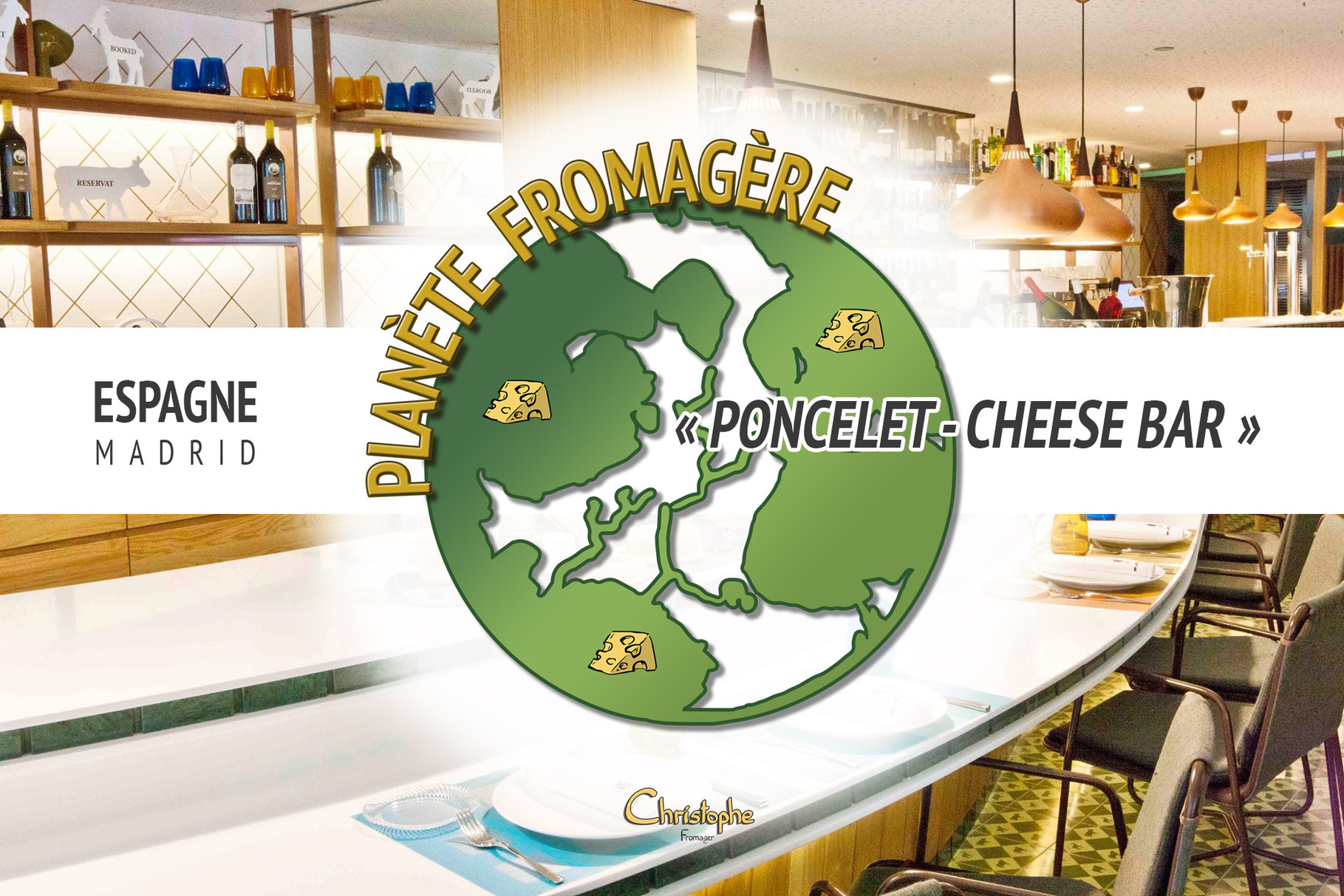 Poncelet - Cheese Bar - Plus que du simple Fromage
