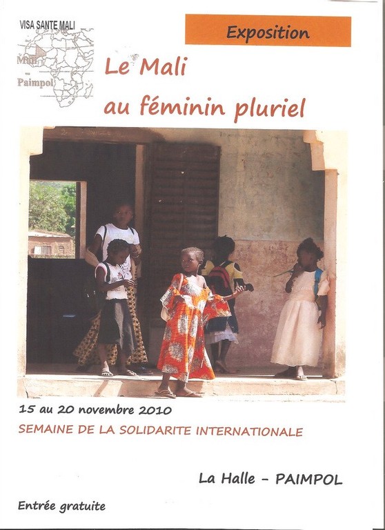 Exposition organisée par "visa santé Mali": "Le Mali au féminin pluriel".