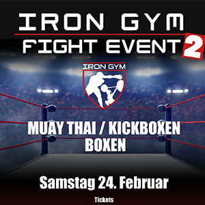 Ein mit Spannung erwartetes Spektakel: IRON GYM - Fight Event 2 am 24. Februar