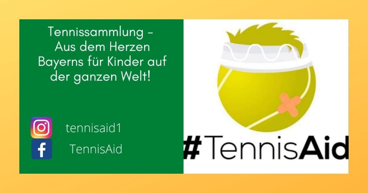 Tennissammlung - Aus dem Herzen Bayerns für Kinder auf der ganzen Welt!