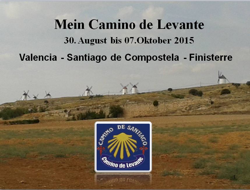 Camino De Levante 2015 Mr Vagabunds Webseite - 