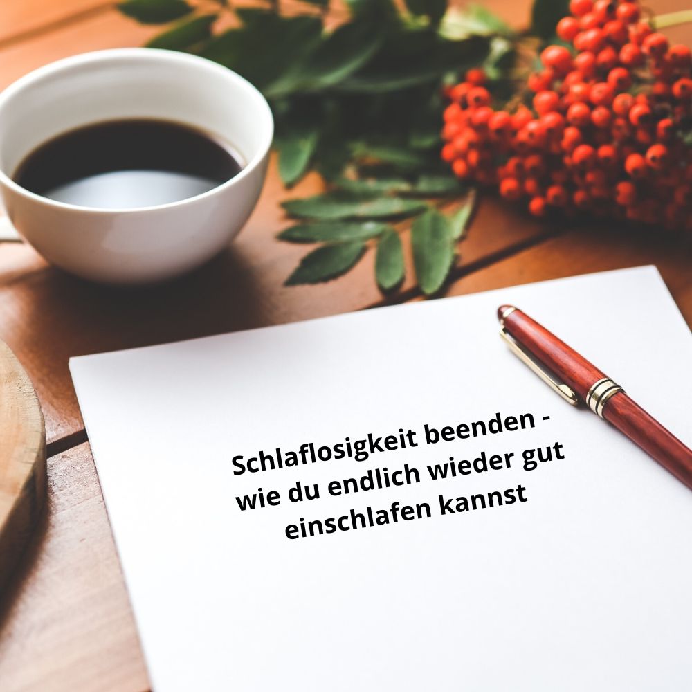 Schlaflosigkeit beenden - wie du endlich wieder gut einschlafen kannst