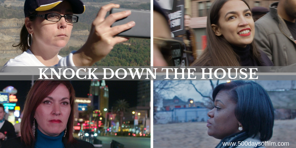 Knock Down The House 500 Days Of Film