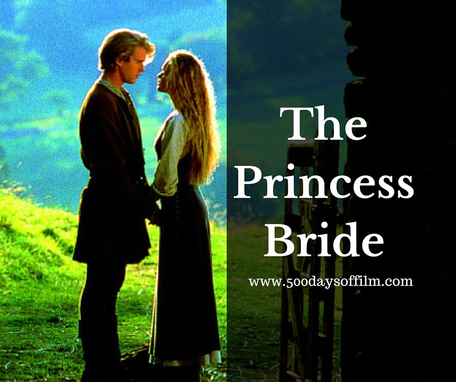 5. The Princess Bride - Click Here To See My Review!