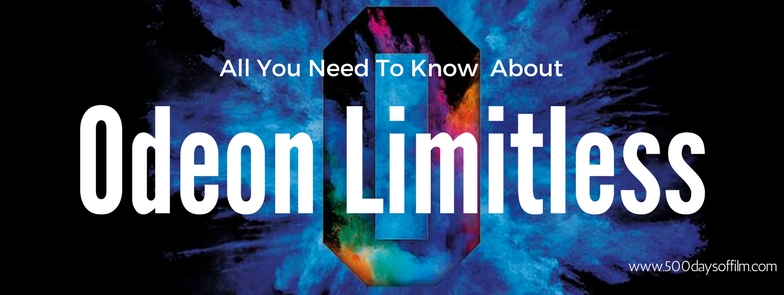 Click here to find out all about Odeon's Limitless membership scheme!