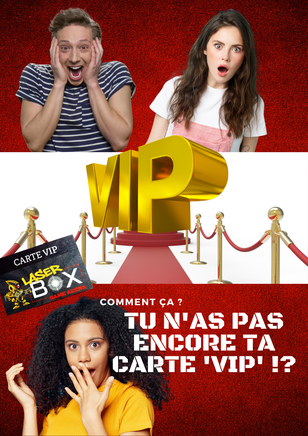 Carte VIP LaserBox : avantages exclusifs pour les joueurs de laser game à Flers
