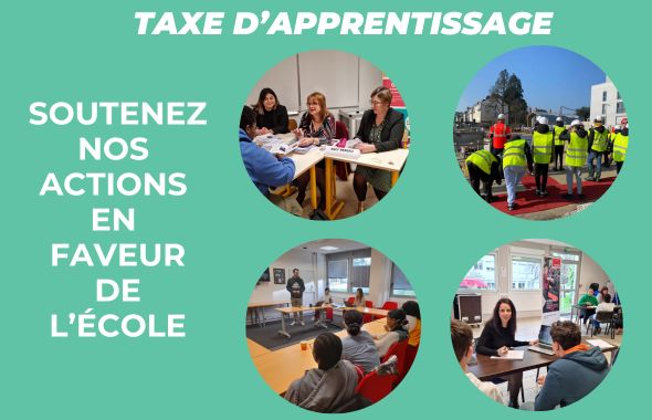 Soutenez nos actions d'éducation grâce au versement de votre taxe d'apprentissage