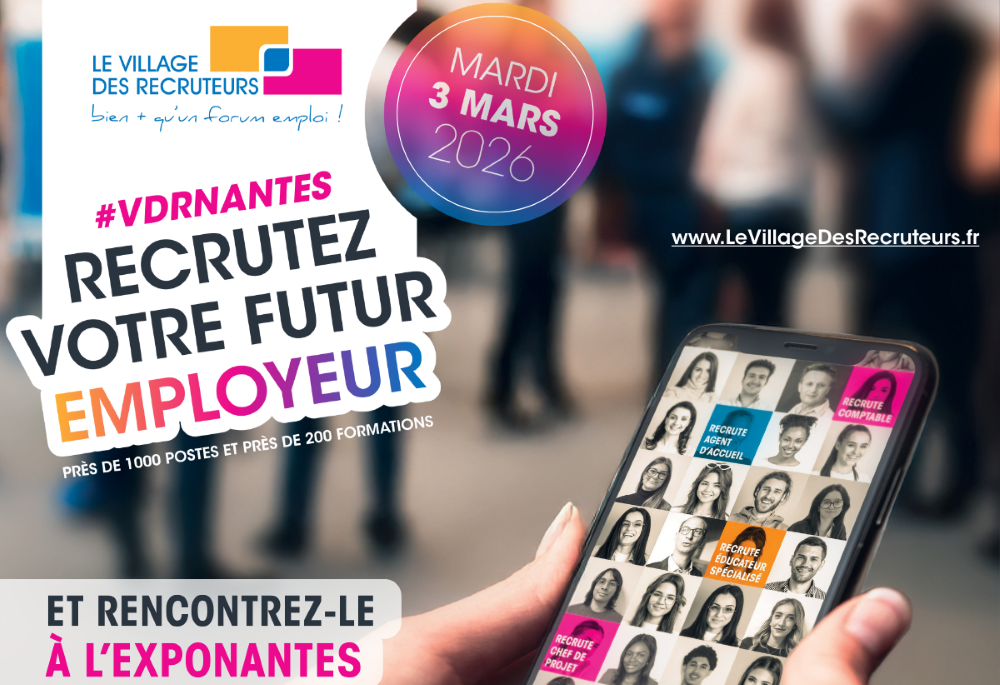 Venez rencontrer des employeurs au Village des Recruteurs de Nantes