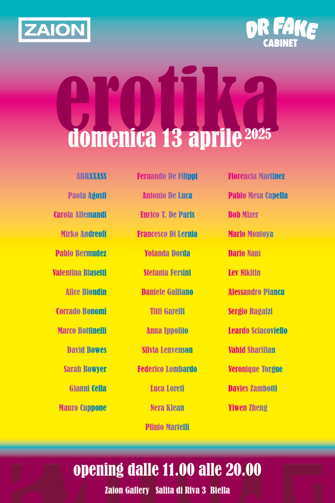 "EROTIKA" MOSTRA ZAION GALLERY BIELLA, ITALY (2025)