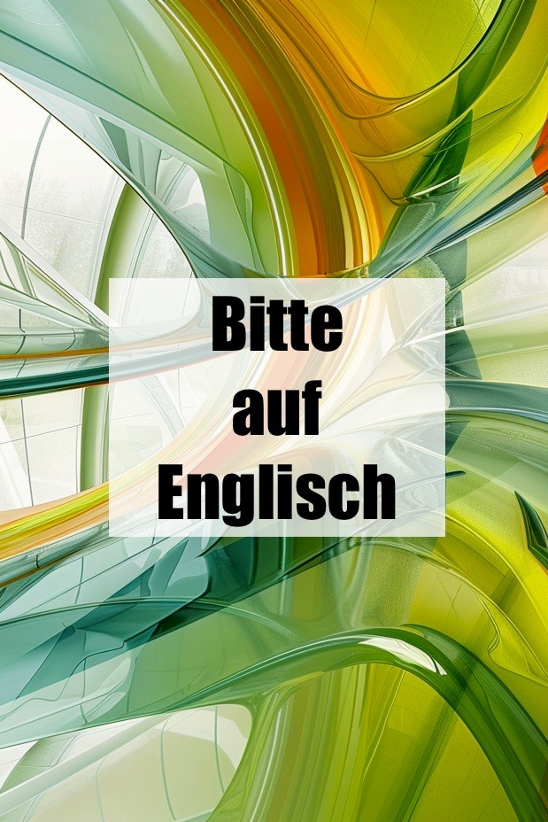 Bitte auf Englisch: Höflich um etwas bitten - Englisch lernen