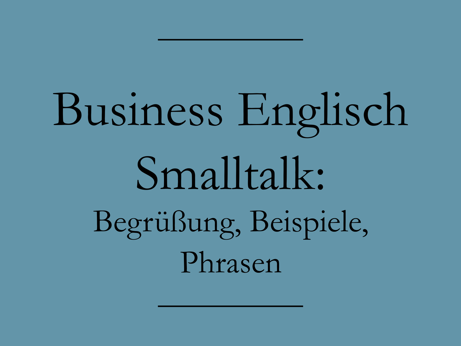 Smalltalk kennenlernen englisch