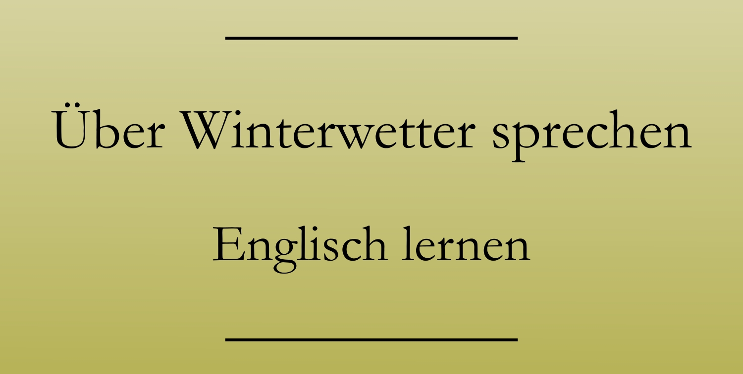 Was Heißt Winter Auf Englisch