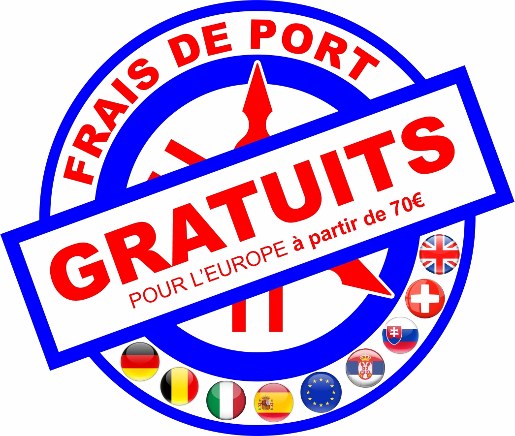 Frais de port GRATUITS pour l'EUROPE à partir de 70€ d'achat 