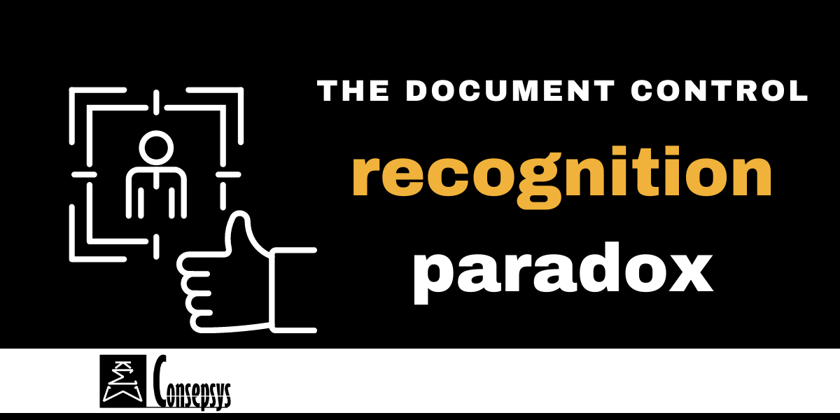 The Document Control Recognition Paradox