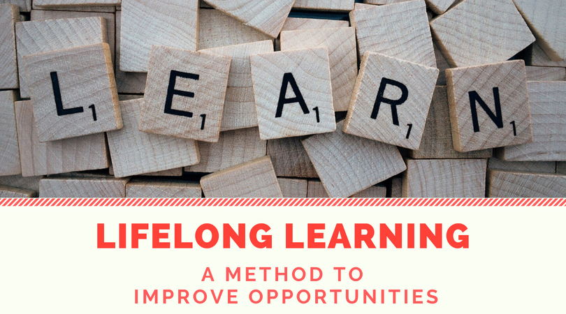 Lifelong Learning: A method to improve opportunities