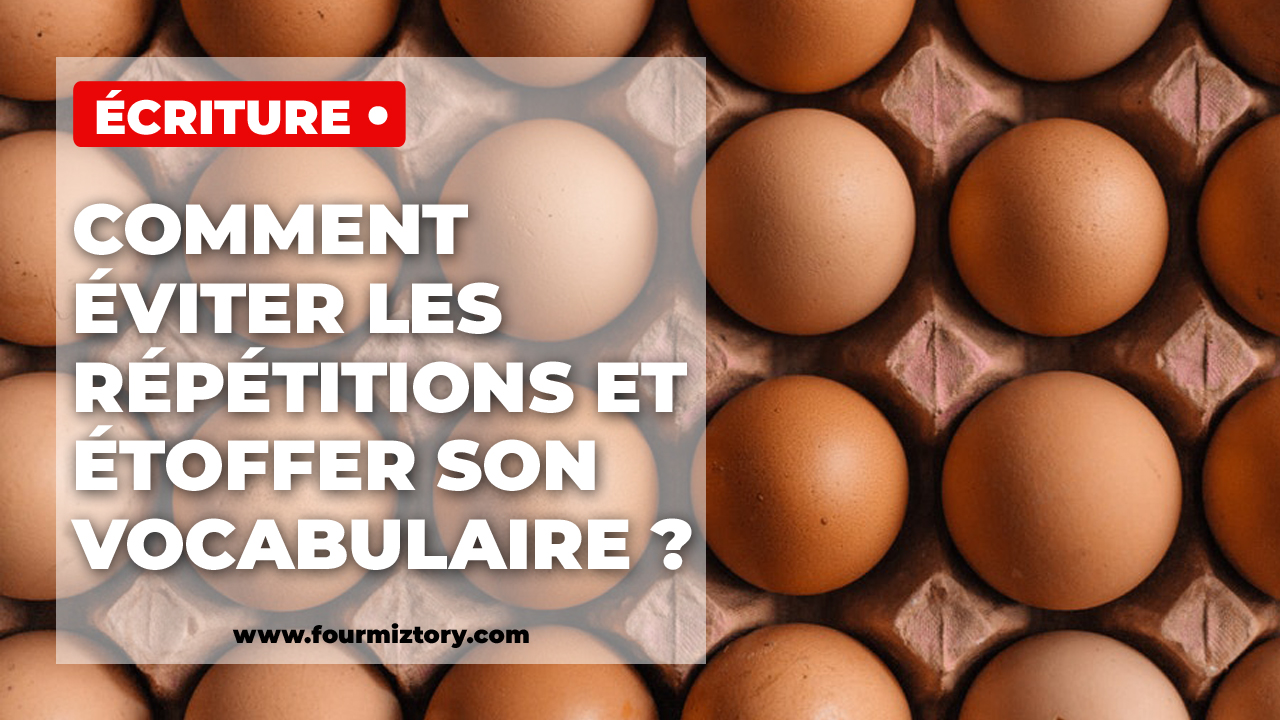 Supprimer les verbes ternes et les expressions fourre-tout !