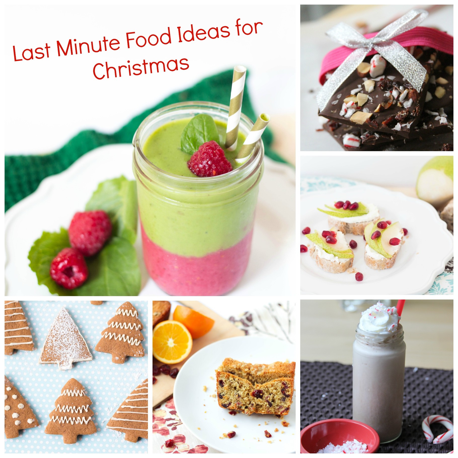 Last Minute Christmas Food Ideas Homemade Nutrition Nutrition That Fits Your Life
