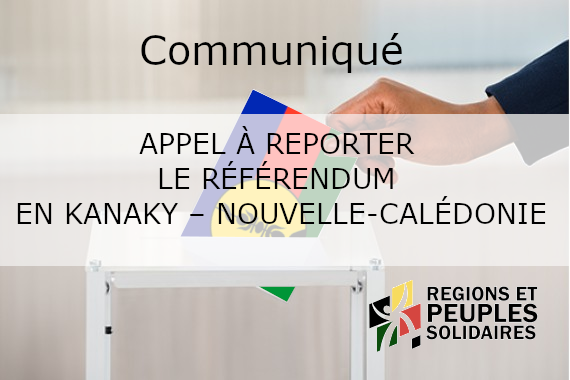 Appel à reporter le référendum en Kanaky – Nouvelle-Calédonie
