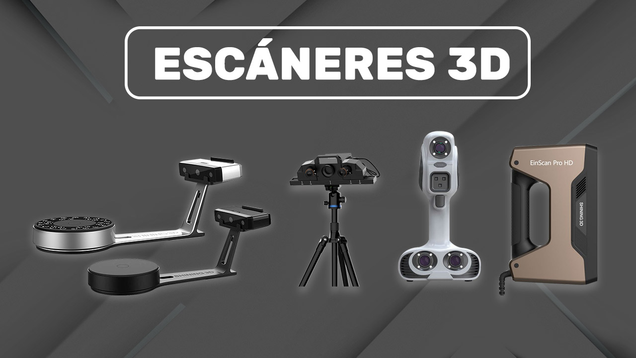 ESCÁNERES 3D : DESCUBRE MÁS SOBRE ESTOS DISPOSITIVOS