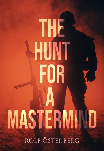 The Hunt for a Mastermind.   Rolf Osterberg