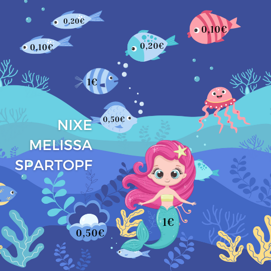 Nixe Melissa Spartopf- Sparen für Kinder