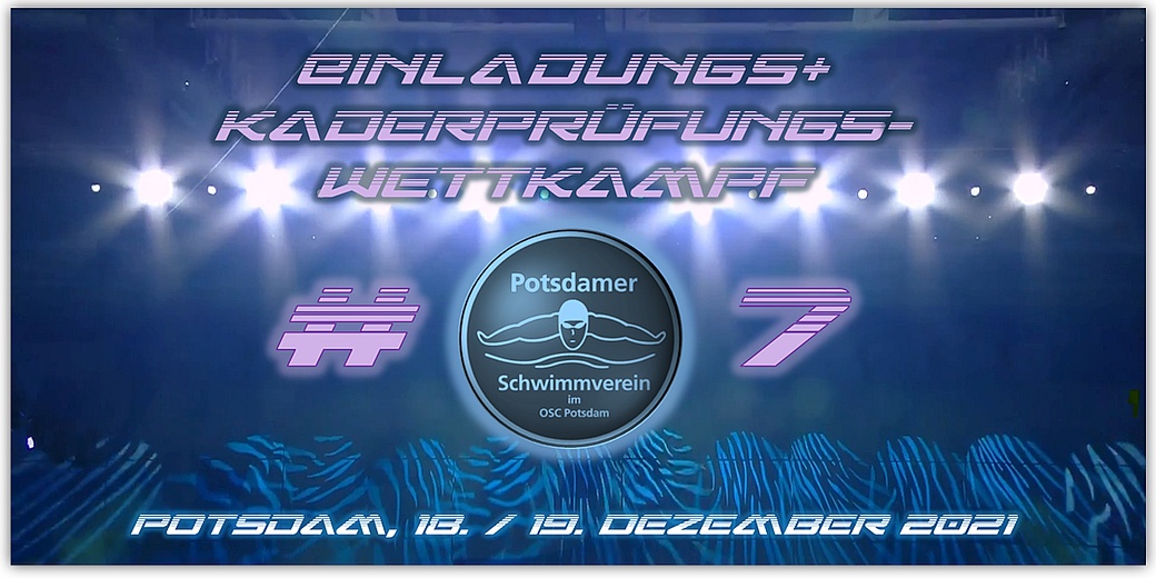 Meldeergebnis 7. Einladungs- und Kaderprüfungswettkampf