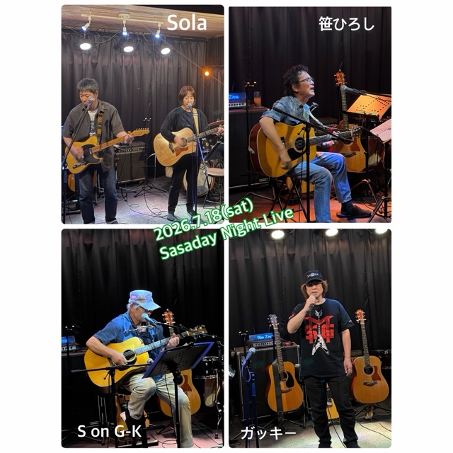 2026.7.18(土)Sasaday Night live