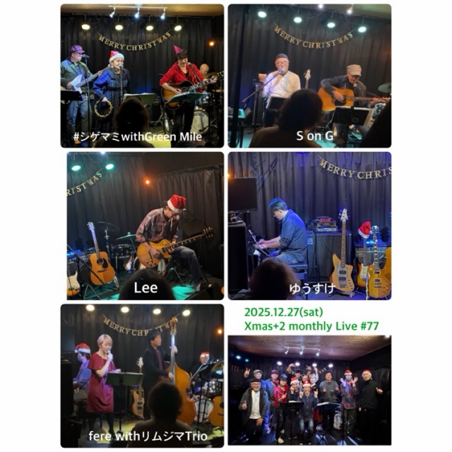 2025.12.27(土) Xmas monthly Live#77