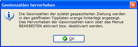 Meldung, dass die Gewinnzahlen des Vortages nun in oranger Farbe angezeigt wird