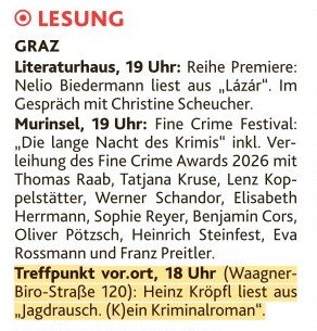 Treffpunkt vor.ort, 18 Uhr (Waagner-Biro-Straße 120): Heinz Kröpfl liest aus "Jagdrausch. (K)ein Kriminalroman".