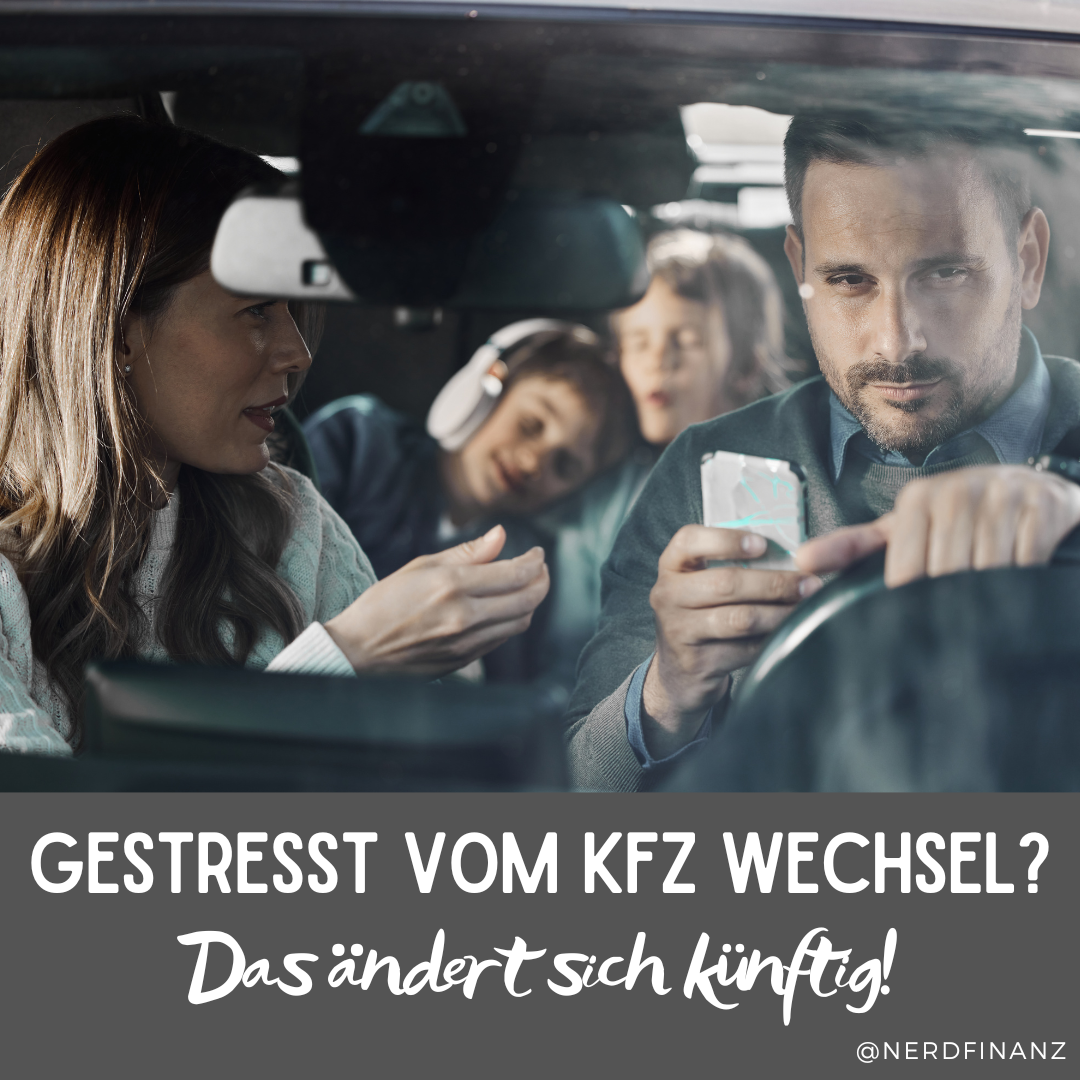 Gestresst vom KFZ-Wechsel? Das ändert sich künftig!
