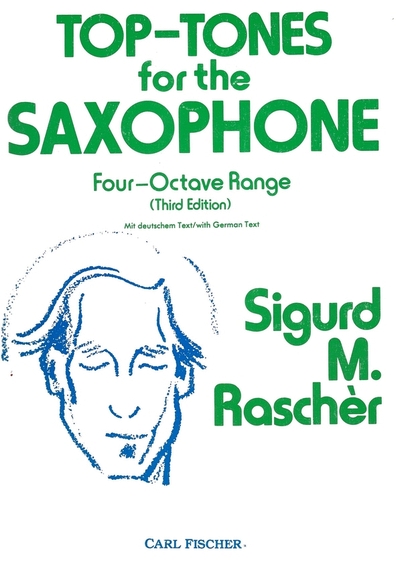 Sigurd M. Manfred Rascher Raschèr Top-Tones Top Tones For The Saxophone Four-Octave Range Third Edition Mit deutschem Text Saxophon