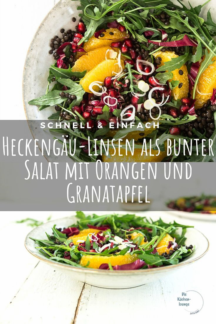 Heckengäu-Linsen als bunter Salat mit Orangen und Granatapfel