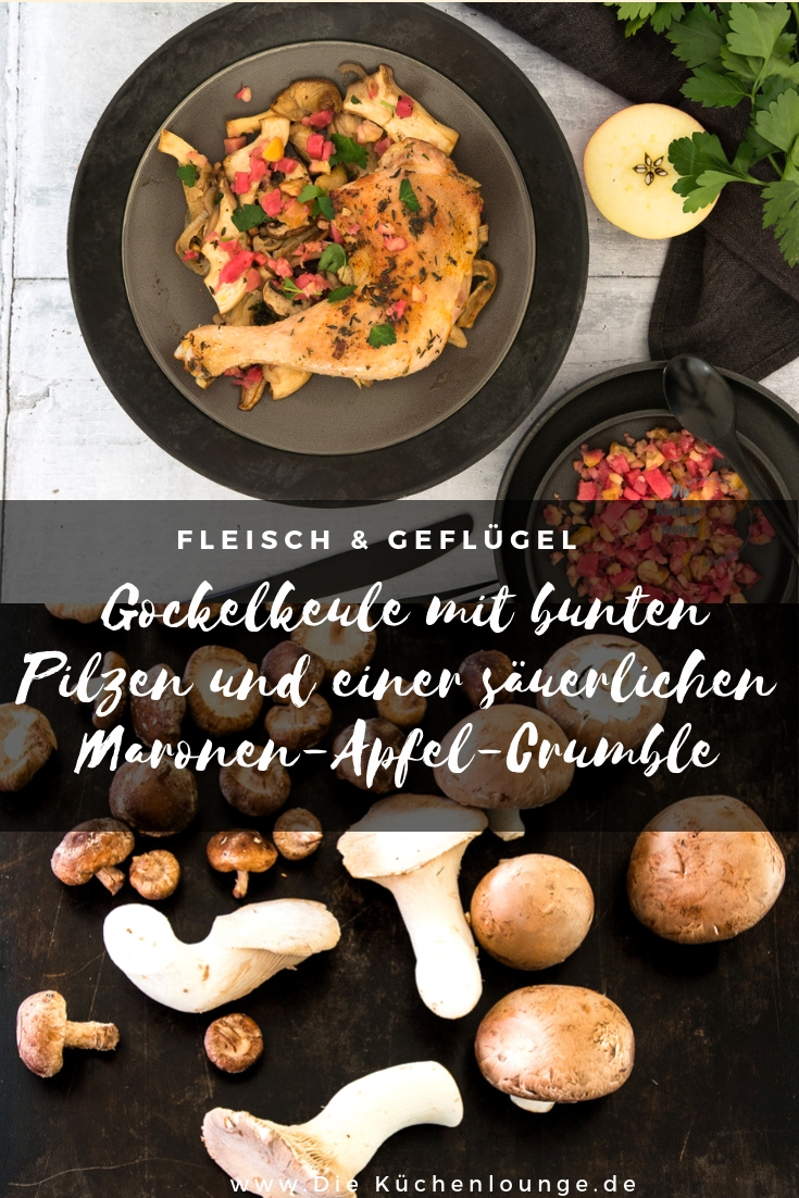 Gockelkeule mit bunten Pilzen und einer säuerlichen Maronen-Apfel-Crumble