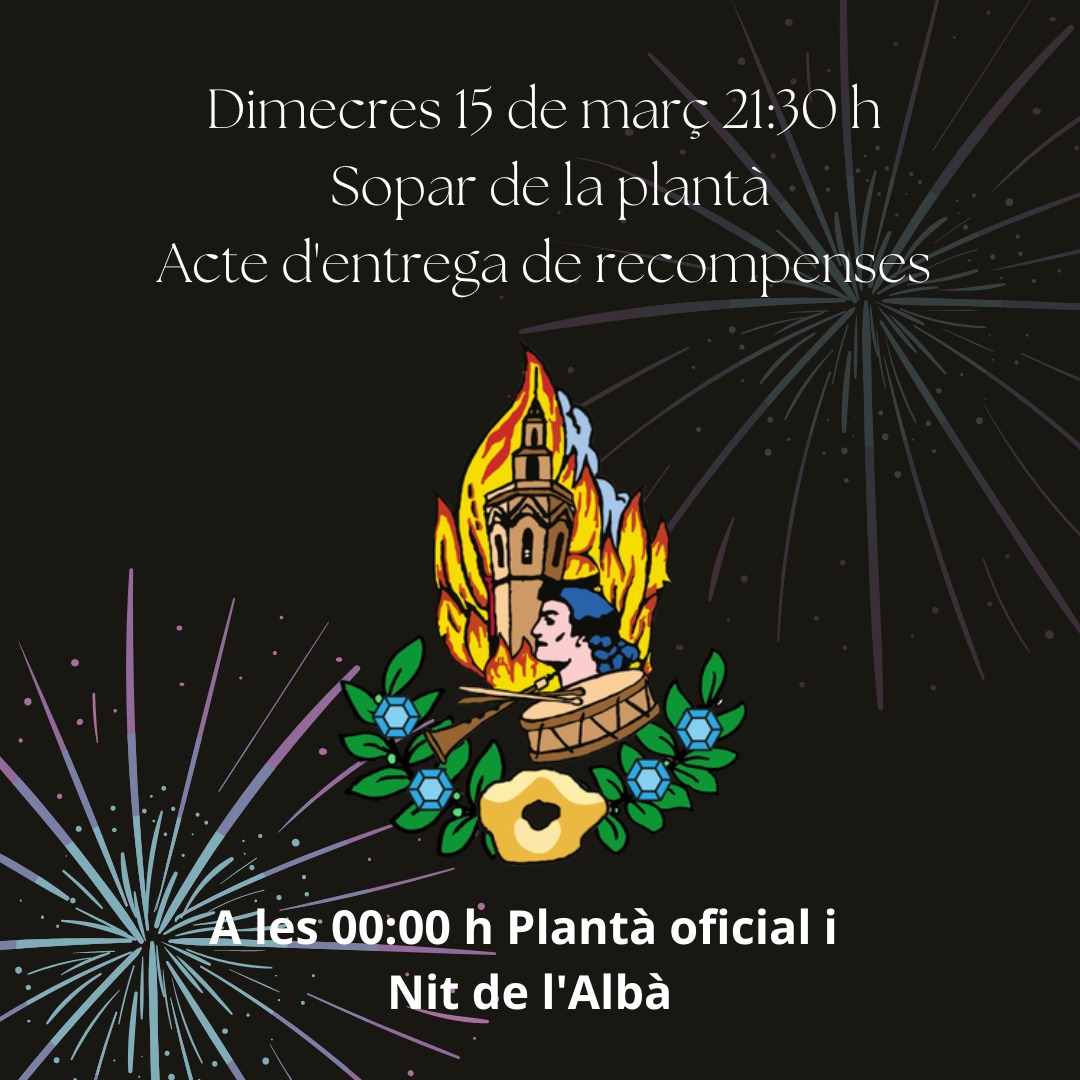 Sopar de la plantà i lliurament de recompenses: 15 de març, 21:30