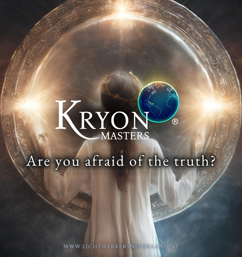 Are you afraid of the truth?