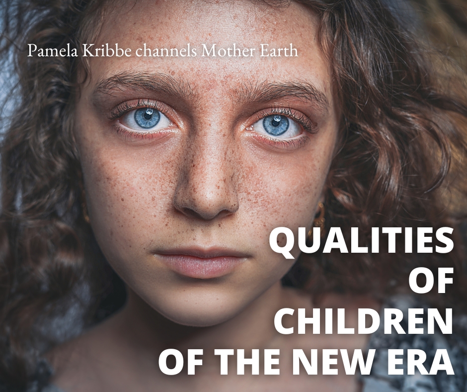 Qualities of Children of the New Era
