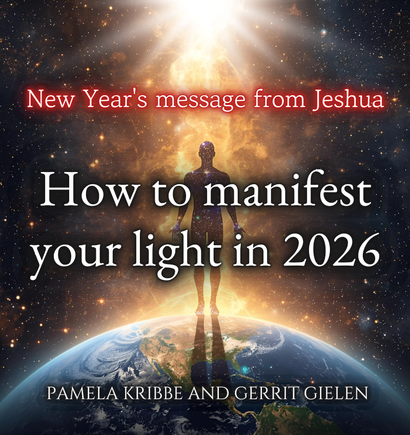 New Year’s message from Jeshua – How to manifest your light in 2026