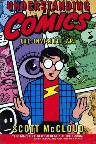 "Understanding Comics: The Invisible Art" by Scott McCloud is one of the first scholarly works that looks at comics as a legitimate story telling medium and artform.  