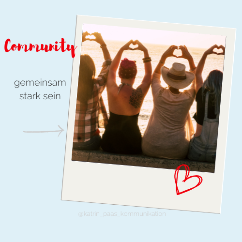 In einer Community sind wir: Gemeinsam Stark
