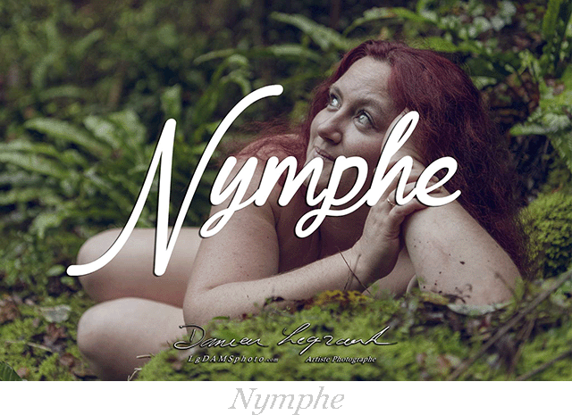 Shooting LgDAMSphoto "NYMPHE" par Damien Legrand photographe à Cognac en Charente, Nouvelle-aquitaine lgdamsphoto.com