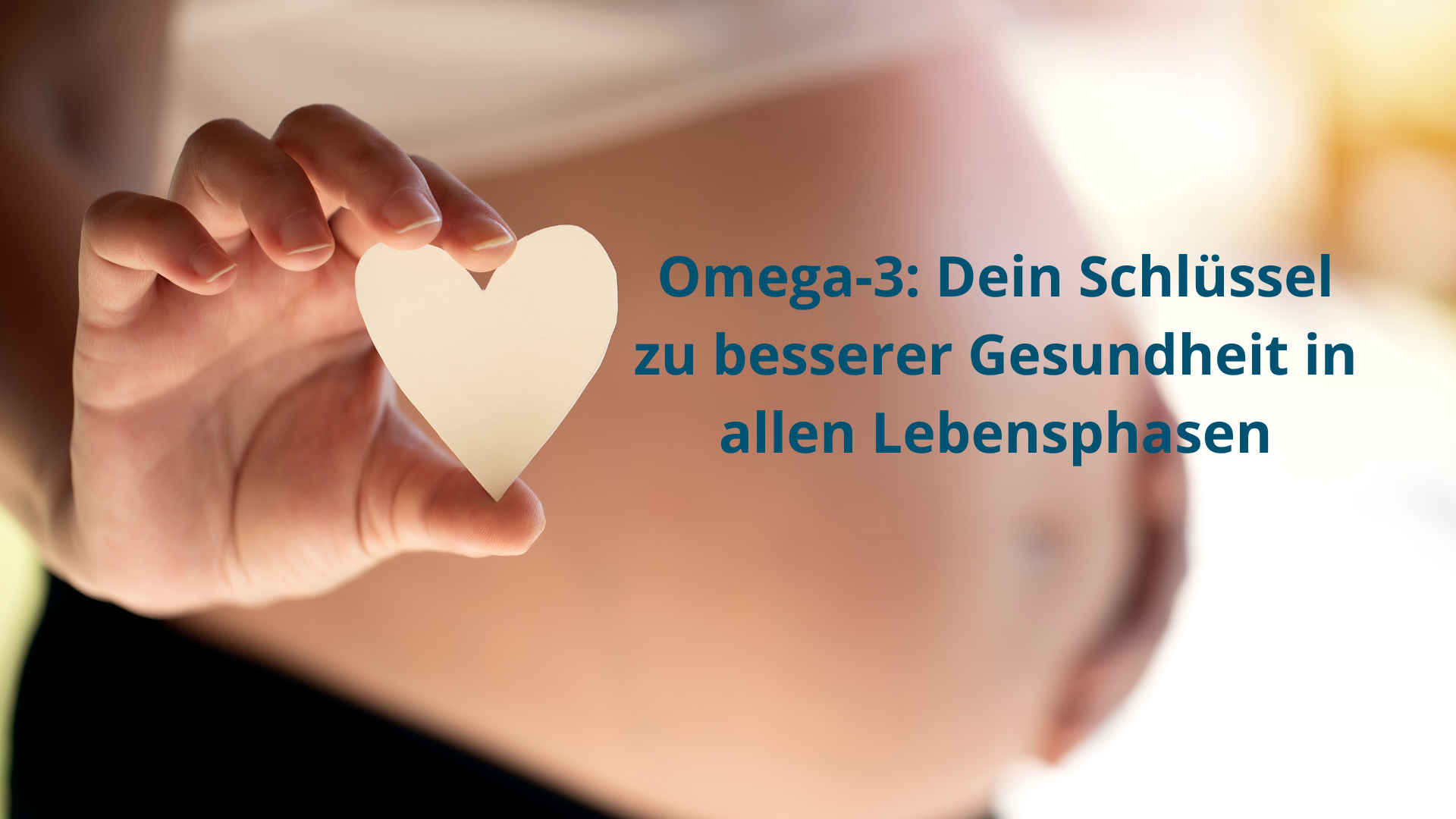 Omega-3: Ein Schlüsselelement für die Gesundheit der Frau