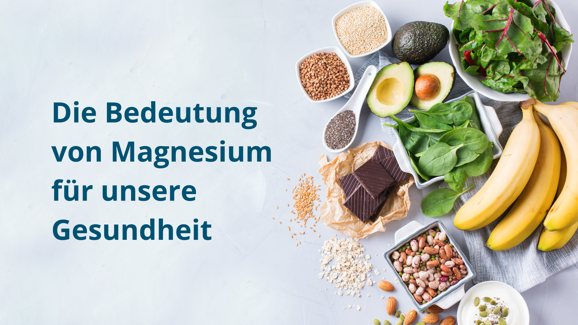 Die Bedeutung von Magnesium für unsere Gesundheit